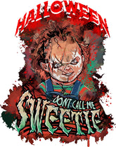 DTF Screen Print Image - Don't Call Me Sweetie